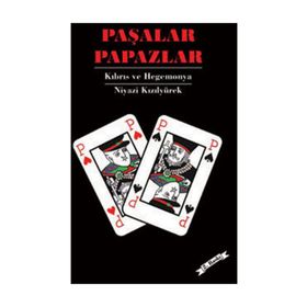 PAŞALAR PAPAZLAR - NIYAZI KIZILYÜREK