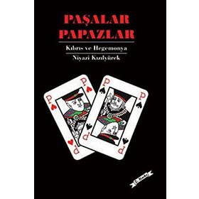 PAŞALAR PAPAZLAR - NIYAZI KIZILYÜREK