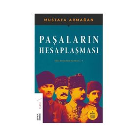 Paşaların Hesaplaşması - Kazım Karabekir