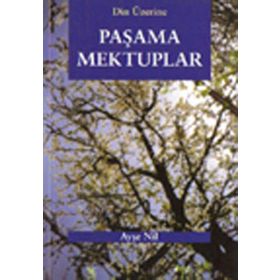 PAŞAMA MEKTUPLAR - AYŞE NIL