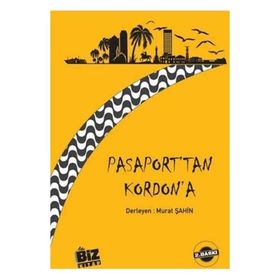 Pasaport'tan Kordon'a - Murat Şahin