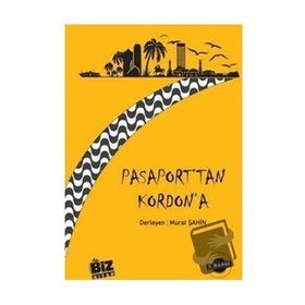 Pasaport'tan Kordon'a - Murat Şahin