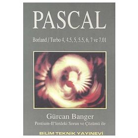 Pascal Borland - Turbo 4, 4.5, 5, 5.5, 6, 7 ve 7.01 Sürümleri - Gürcan Banger
