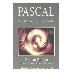 Pascal Borland - Turbo 4, 4.5, 5, 5.5, 6, 7 ve 7.01 Sürümleri - Gürcan Banger