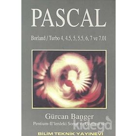 Pascal Borland - Turbo 4, 4.5, 5, 5.5, 6, 7 ve 7.01 Sürümleri - Gürcan Banger