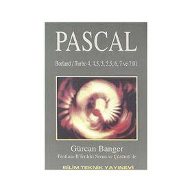 Pascal Borland - Turbo 4, 4.5, 5, 5.5, 6, 7 ve 7.01 Sürümleri - Gürcan Banger