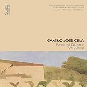 Pascul Duarte ve Ailesi - Camilo Jose Cela