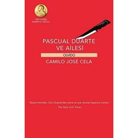 Pascul Duarte ve Ailesi - Camilo Jose Cela