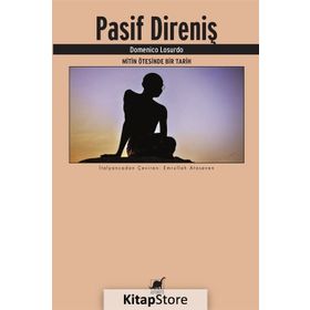 Pasif Direniş - Domenico Losurdo