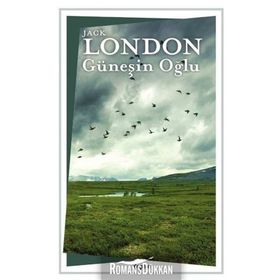 Pasifik Öyküleri 2 - Güneşin Oğlu - Jack London