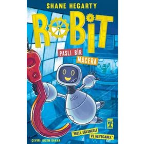Paslı Bir Macera Robit 2 - Shane Hegarty - Timaş Yayınları