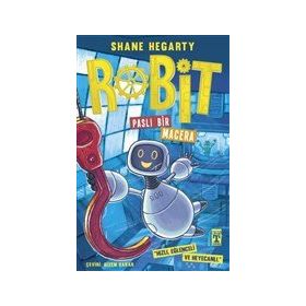 Paslı Bir Macera Robit 2 - Shane Hegarty - Timaş Yayınları
