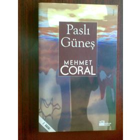 PASLI GÜNEŞ - MEHMET CORAL
