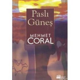 PASLI GÜNEŞ - MEHMET CORAL