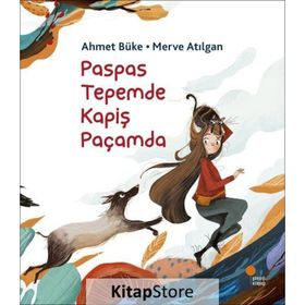 Paspas Tepemde Kapiş Paçamda - Ahmet Büke, Merve Atılgan Günışığı