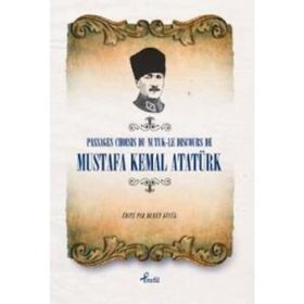 Passages Choisis Du Nutuk - Mustafa Kemal Atatürk