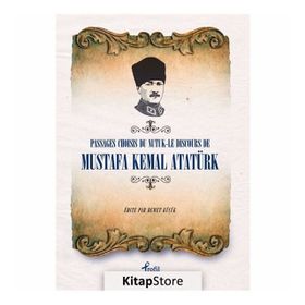 Passages Choisis Du Nutuk - Mustafa Kemal Atatürk