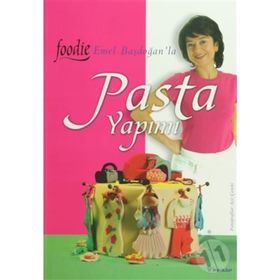 Pasta Yapımı Foodie - Emel Başdoğan