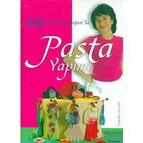 Pasta Yapımı Foodie - Emel Başdoğan