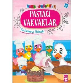 Pastacı Vakvaklar - Mini Masallar 4 Timaş Çocuk