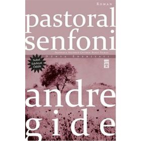PASTORAL SENFONI - ANDRE GIDE