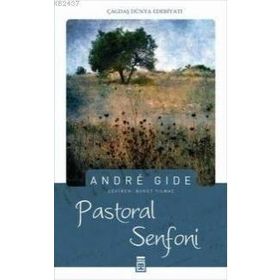 PASTORAL SENFONI - ANDRE GIDE