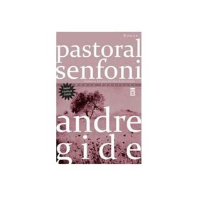 PASTORAL SENFONI - ANDRE GIDE