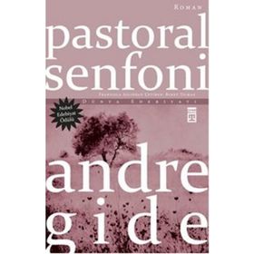 PASTORAL SENFONI - ANDRE GIDE