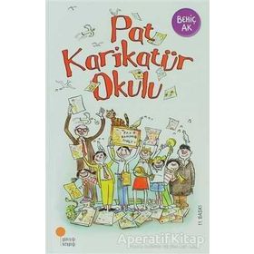 PAT KARİKATÜR OKULU - BEHİÇ AK