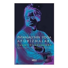 Patanjalı`nın Yoga Aforizmaları - Swami Vivekananda