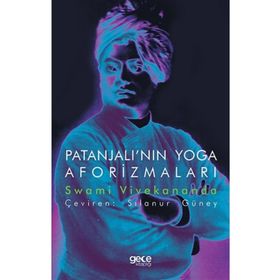 Patanjalı`nın Yoga Aforizmaları - Swami Vivekananda