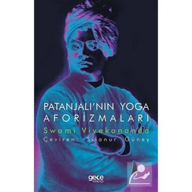 Patanjalı`nın Yoga Aforizmaları - Swami Vivekananda