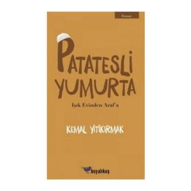 Patatesli Yumurta - Kemal Yitikırmak