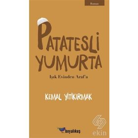 Patatesli Yumurta - Kemal Yitikırmak