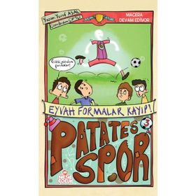 Patatesspor 3 - Eyvah Formalar Kayıp! - Yusuf Asal