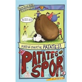 Patatesspor 5 - Haydi Bastır Patates - Yusuf Asal