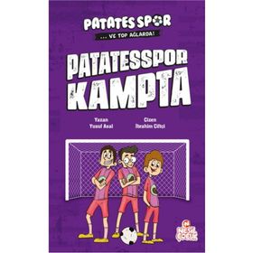 Patatesspor Kampta Patatesspor ve Top Ağlarda Nesil Çocuk Yayınları