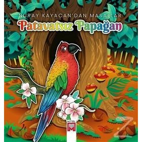 Patavatsız Papağan - Nuray Kayacan