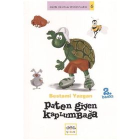 PATEN GIYEN KAPLUMBAĞA - BESTAMI YAZGAN