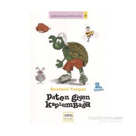 PATEN GIYEN KAPLUMBAĞA - BESTAMI YAZGAN