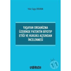 PATENT HAKKININ KORUNMASINA VE PATENT HAKKINA İLİŞKİN SÖZLEŞMELERE UYGULANACAK HUKUK (CILTLI) - BAHADIR ERDEM