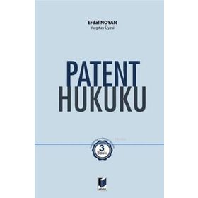 Patent Hukuku - Erdal Noyan