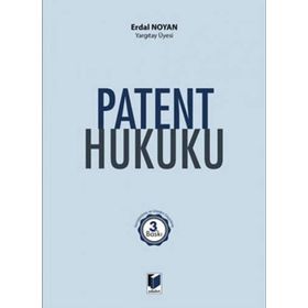 Patent Hukuku - Erdal Noyan