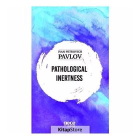 Pathological Inertness-Sigmund Freud