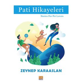 Pati Hikayeleri - Zeynep Karaaslan