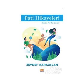 Pati Hikayeleri - Zeynep Karaaslan