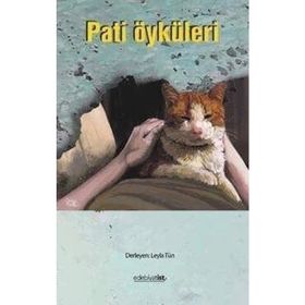 Pati Öyküleri - Leyla Tün