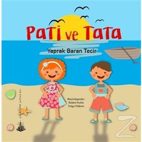 Pati ve Tata - Yaprak Baran Tecir