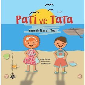 Pati ve Tata - Yaprak Baran Tecir