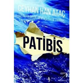 Patibis - Ceyhan Han Ataç